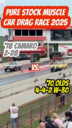 1K views · 311 reactions | ‘78 Camaro Z-28 vs. ‘70 Olds 442 W30 Pure Stock Muscle Car Drag Race 2025 PSMCDR | Ian Ashton | Facebook