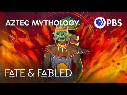 Aztec Mythology and the Origins of Humanity | Fate & Fabled