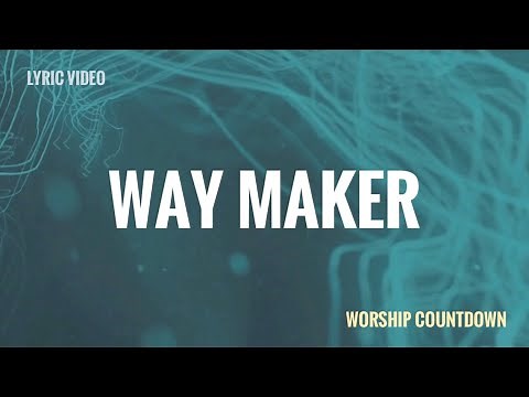 Way Maker // Worship Countdown // Lyric Video