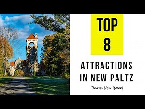 Top 8. Best Tourist Attractions in New Paltz - New York