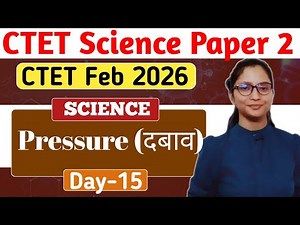 CTET Feb 2026 | CTET Science Preparation Paper 2 | CTET Science Paper 2 | Science CTET Paper 2 |