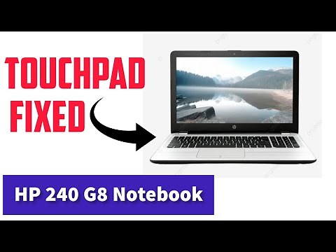 How to Install Touchpad Driver in HP Laptop || HP 240 G8 Notebook