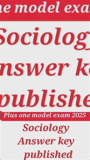 plus one model exam 2026 sociology answer key published