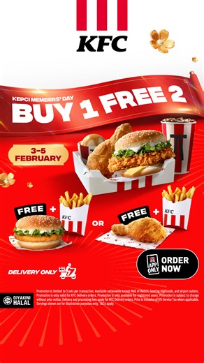 Dah enjoy Beli 1 Signature Box🍱 dan dapat 2 FREE item? If not tunggu apa lagi since you guys still ada sehingga 5 Februari 2026 ni untuk enjoy!🪂 Order dekat KFC App cepat!📲 📌 Exclusively for KFC Delivery via KFC App. 📍 Not applicable for KFC Restaurants at Mall of Medini, Genting Highlands and airport outlets. 🌐 Untuk maklumat lanjut: https://kfc.com.my/KFCDay?type=web *T&Cs Applies #Kepci #KFCDay #KepciMembersDay | KFC