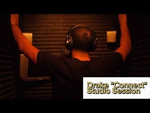 Drake Recording "Connect" Studio Session
