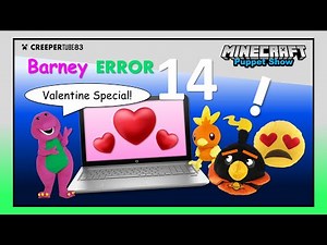 [CT83] Barney Error 14 | MinecraftPuppetShow
