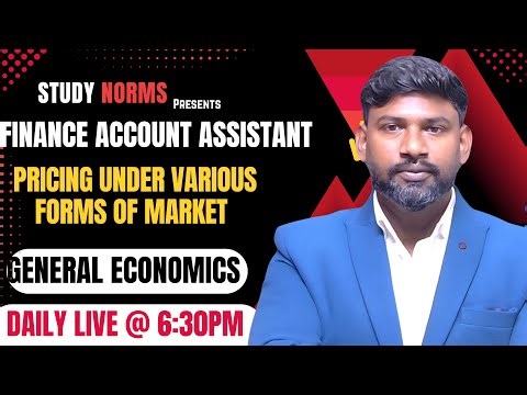 PRICING UNDER VARIOUS FORMS OF MARKET IIGENERAL ECONOMICS JKSSB FINANCE ACCOUNTS ASSISTANT