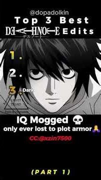 Ranking Best Death Note Edits