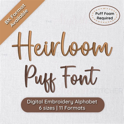 Heirloom 3D Puff Cursive Script Embroidery Font; 6 Sizes, Instant Download BX Font | PES   9 Other Formats for Embroidery Machines - Etsy