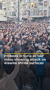 Thousands of people in Syria have taken to the streets to protest a video showing an attack on an Alawite shrine, which the new gov't says is “old” and republished by “unknown groups to stir up strife”. | Al Jazeera English