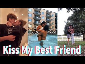 Kissing My Best Friend Challenge #1 - TikTok Compilation