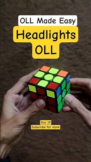 OLL #19 (HEADLIGHTS OLL) | Daily OLL Series