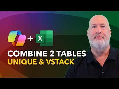 Combining Tables with Copilot in Excel (only UNIQUE values)