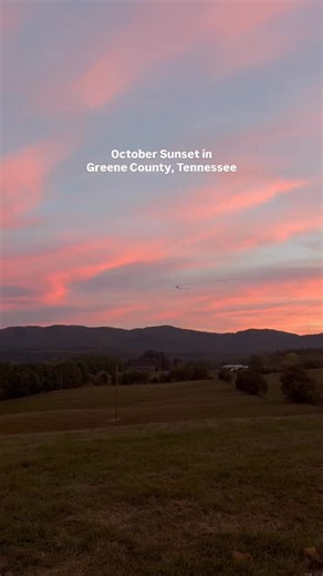 October sunset in Greene County, Tennessee ☀️ #GreenevilleTN #GreeneCountyTN 📸: Gwyn Nicodemus - Realtor | Greeneville TN