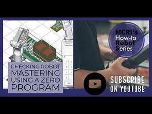 Checking Robot Mastering using a Zero Program