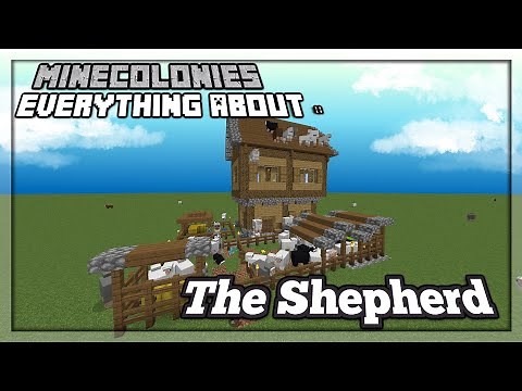 MineColonies Tutorial 1.16 - 1.19 | Everything About :: The Shepherd