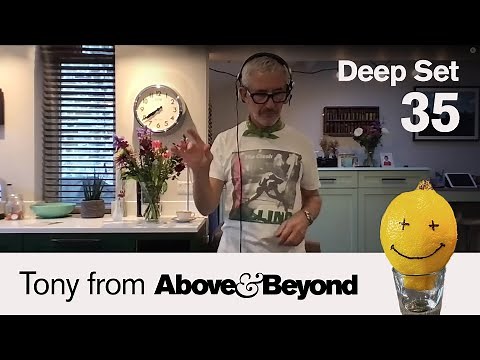 Tony from A&B: Deep Set 35 | 10 hour livestream DJ set w/ guests [‪@anjunadeep‬]