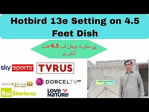 Hotbird 13E Satellite Setup on 4.5 Feet Dish | Full Signal & Channel Test | Satellite Tricks