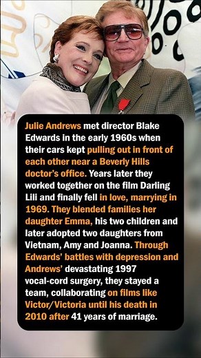 Julie Andrews & Blake Edwards’ 41‑Year Hollywood Marriage