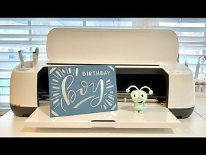 5X7 'Birthday Boy' Cricut Card Using The Cricut Maker