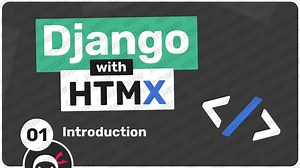 2025.03.03 【Net Ninja】带有HTMX教程的Django＃1-简介
