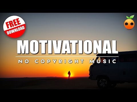 [No Copyright Music] Chasing Light Motivational Uplifting Background Music