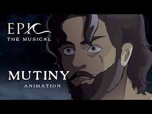 Mutiny | Epic: The Musical | Animation