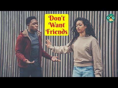 How to Tell Someone You Do Not Want to Be Friends Anymore? How Do You Politely End a Friendship?