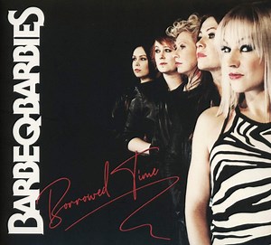 Barbe-Q-Barbies - Borrowed Time