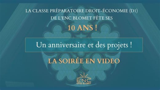 La classe préparatoire droit-économie (d1) de l’ENC Blomet fête ses 10 ans ! | Classes préparatoires de l ENC-Blomet