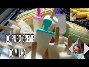 Picolé caseiro,de milho verde