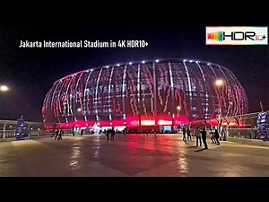 4K HDR10+ video of Jakarta International Stadium ‼️ video HDR dari Samsung S20