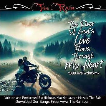 Q4d t388 The River Of God's Love Through My Heart (In The Garden Of God's Love) (The Proposal) live