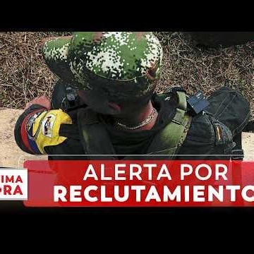 Colombia registra 113 casos de reclutamiento de menores entre enero y agosto de 2026 | Última Hora