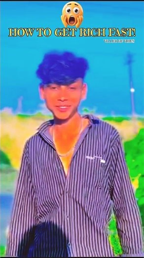 How to get rich FAST!