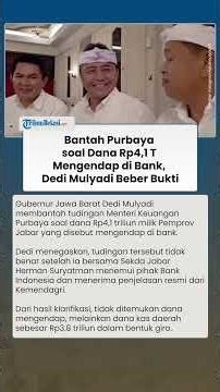 Bantah Purbaya soal Dana Rp 4,1 T Mengendap di Bank, Dedi Mulyadi Beber Bukti dari Kemendagri dan BI