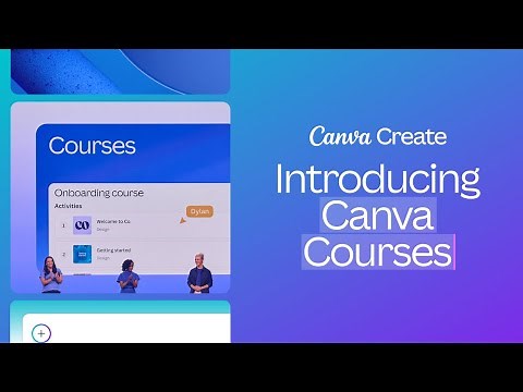 Canva Create 2024: Introducing Canva Courses