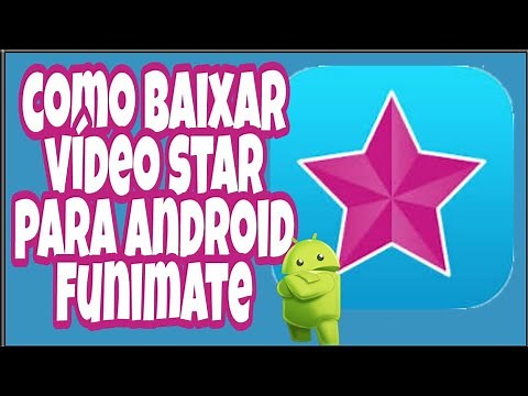 Como baixar Vídeo Star para android-Funimate