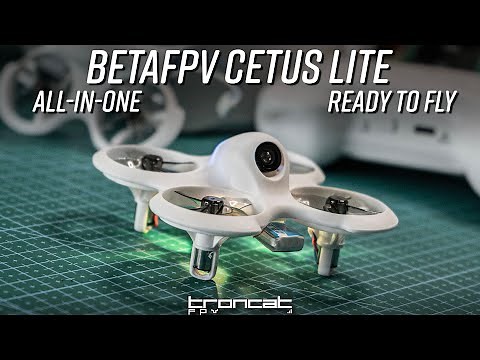CETUS LITE - $120 Beginner FPV Kit