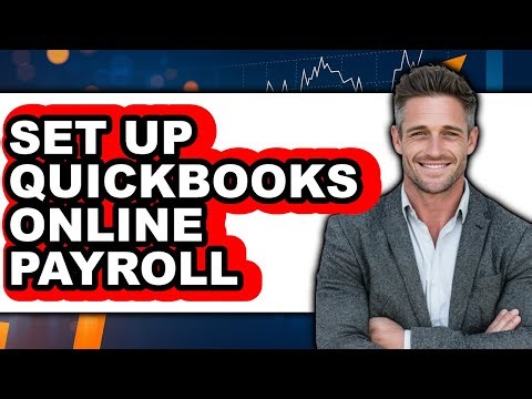 How to Set Up QuickBooks Online Payroll (UPDATED)