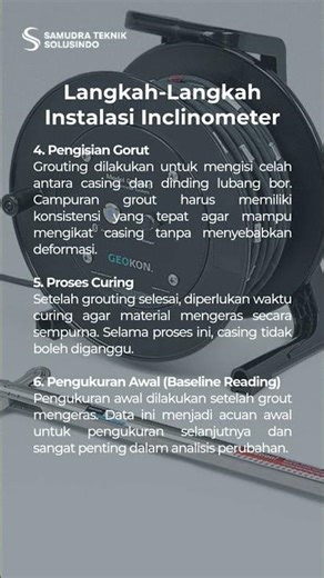 Langkah-Langkah Instalasi Inclinometer untuk Monitoring Geoteknik