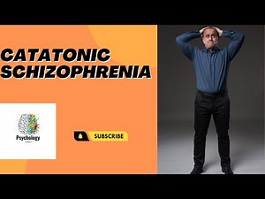 What is Catatonic Schizophrenia | Catatonic Schizophrenia Symptoms