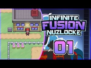 INFINITE FUSION MODERN MODE!? • Pokémon Infinite Fusion Nuzlocke • 01