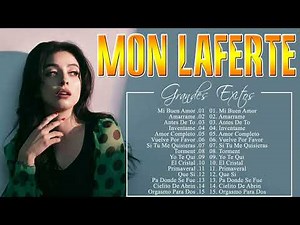 Mon Laferte Sus Grandes Exitos Nuevo - Top 20 Mejores Canciones Mix De Mon Laferte