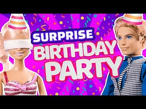 Barbie - Birthday Party Surprise | Ep.17