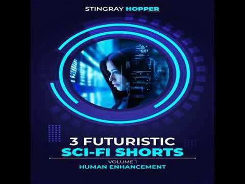 Human Enhancement: Volume 1 - Stingray Hopper