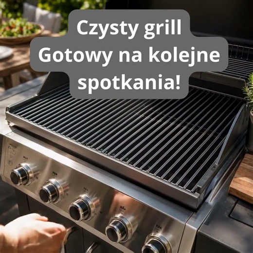 Jak wyczyścić grilla po imprezie?