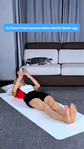 Want Better Leg Shape Try These 4 Foot Activation Exercises Before Sleeping