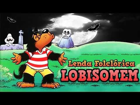 Folclore - A lenda do Lobisomem