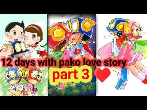 Perman pako love ♥️♥️🌹|| 12 days with pako 😘😘|| part 3|| #anime #perman